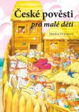 České pověsti pro malé děti České pověsti pro malé děti