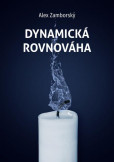 Dynamická rovnováha Dynamická rovnováha