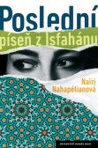 Poslední píseň z Isfahánu Poslední píseň z Isfahánu