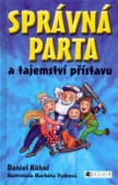 Správná parta a tajemství přístavu Správná parta a tajemství přístavu