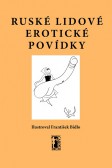 Ruské lidové erotické povídky Ruské lidové erotické povídky
