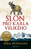 Slon pro Karla Velikého Slon pro Karla Velikého
