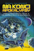 Na konci apokalypsy Na konci apokalypsy