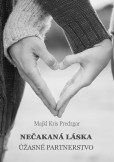 Nečakaná láska: Úžasné partnerstvo Nečakaná láska: Úžasné partnerstvo