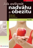 Jak ovlivnit nadváhu a obezitu Jak ovlivnit nadváhu a obezitu