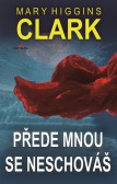 Přede mnou se neschováš