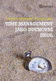 Time management jako duchovní úkol