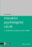Interakční psychologický výcvik Interakční psychologický výcvik