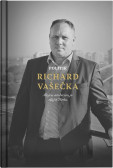 Politik Richard Vašečka Politik Richard Vašečka