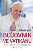 Bojovník ve Vatikánu Bojovník ve Vatikánu