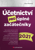Účetnictví pro úplné začátečníky 2021 Účetnictví pro úplné začátečníky 2021