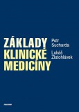 Základy klinické medicíny Základy klinické medicíny