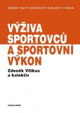 Výživa sportovců a sportovní výkon