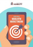 Sprievodca mobilným marketingom