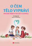 O čem tělo vypráví O čem tělo vypráví