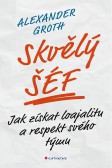 Skvělý šéf Skvělý šéf