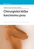 Chirurgická léčba karcinomu prsu Chirurgická léčba karcinomu prsu