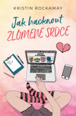 Jak hacknout zlomené srdce Jak hacknout zlomené srdce