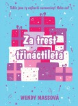 Za trest třináctiletá Za trest třináctiletá