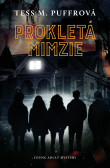 Prokletá Mimzie Prokletá Mimzie