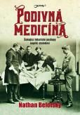 Podivná medicína Podivná medicína