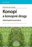 Konopí a konopné drogy Konopí a konopné drogy