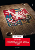 Příběh československé ústavy 1920 I. Příběh československé ústavy 1920 I.