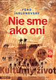 Nie sme ako oni Nie sme ako oni
