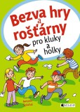 Bezva hry a rošťárny Bezva hry a rošťárny