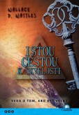 Istou cestou k skvelosti Istou cestou k skvelosti