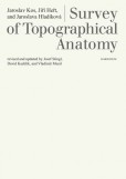 Survey of Topographical Anatomy Survey of Topographical Anatomy