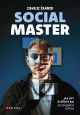 Charlie Šrámek: SOCIAL MASTER Charlie Šrámek: SOCIAL MASTER
