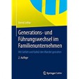 Generations- und Führungswechsel im Familienunternehmen