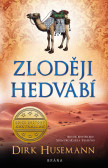 Zloději hedvábí Zloději hedvábí