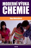 Moderní výuka chemie Moderní výuka chemie