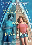 Vždycky není navěky Vždycky není navěky