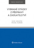 Vybrané otázky z přepravy a zasílatelství Vybrané otázky z přepravy a zasílatelství