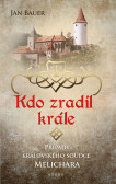 Kdo zradil krále Kdo zradil krále