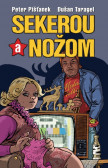 Sekerou a nožom Sekerou a nožom