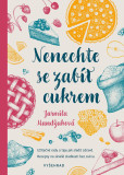 Nenechte se zabít cukrem Nenechte se zabít cukrem
