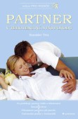 Partner v těhotenství a při porodu Partner v těhotenství a při porodu