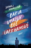 Barva vraždy Bee Larkhamové Barva vraždy Bee Larkhamové