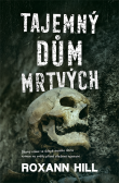 Tajemný dům mrtvých Tajemný dům mrtvých