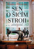 Sen o šicím stroji Sen o šicím stroji