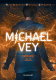Michael Vey – Doupě zla Michael Vey – Doupě zla