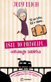 Ešte to nebalím... odkazuje babička