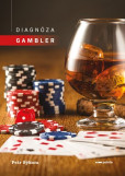 Diagnóza gambler Diagnóza gambler