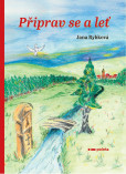 Připrav se a leť Připrav se a leť
