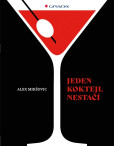 Jeden koktejl nestačí Jeden koktejl nestačí