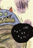 Príšeráci! Príšeráci!